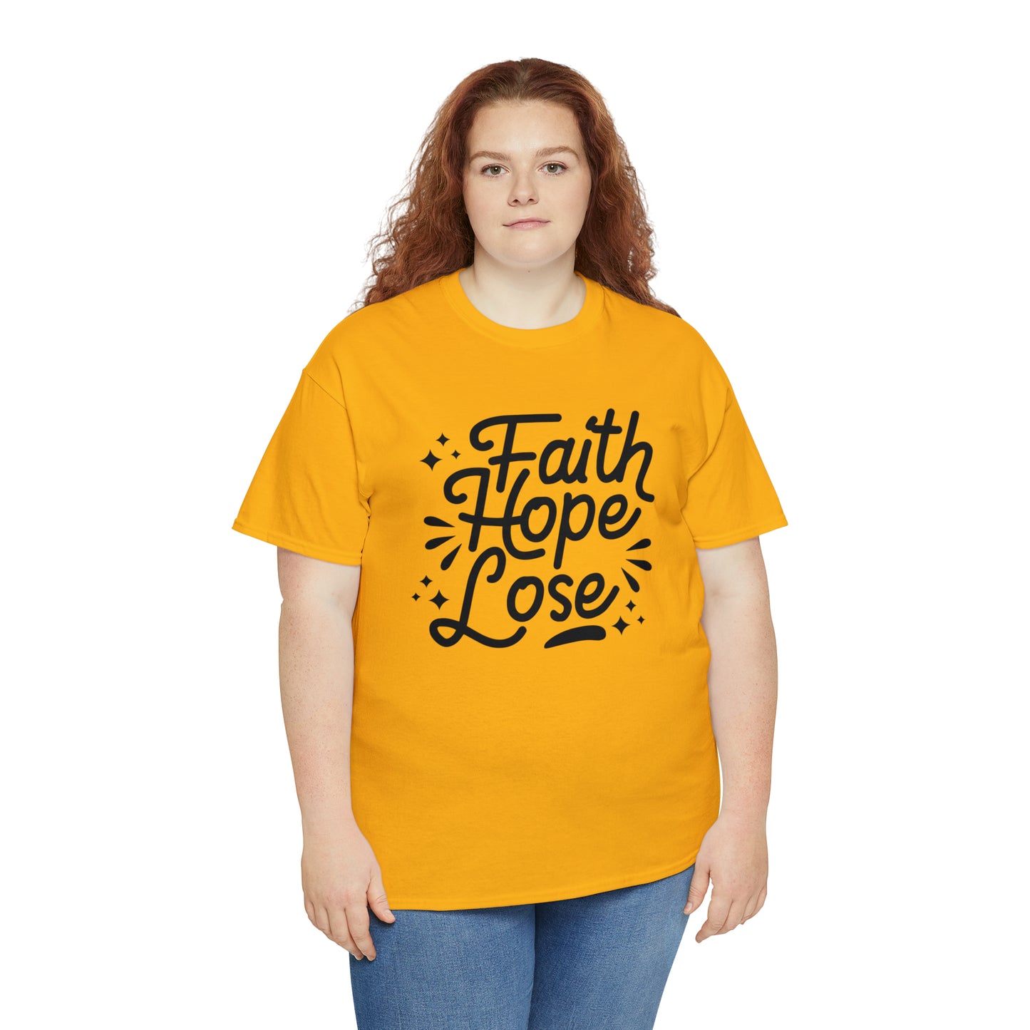 Faith Hope Lose  Unisex Tee