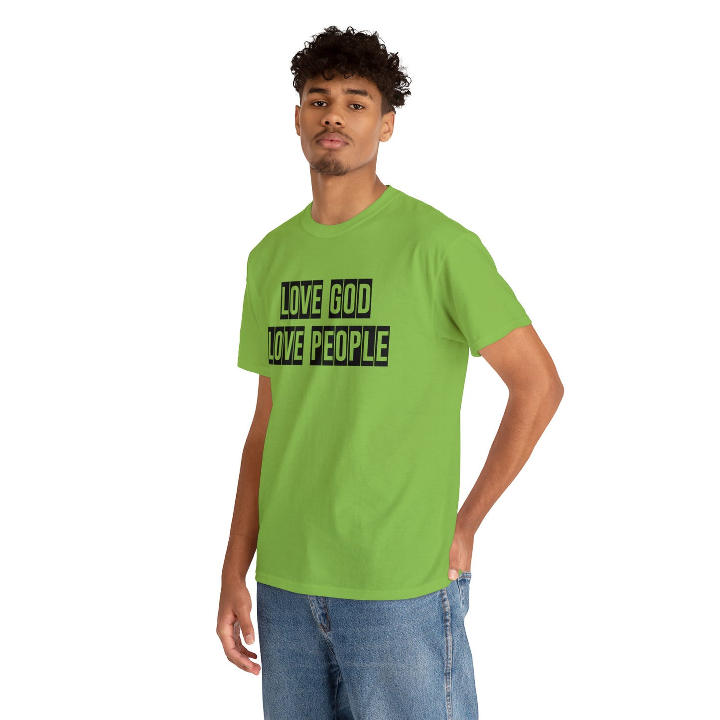 Love God Love People  Unisex Tee