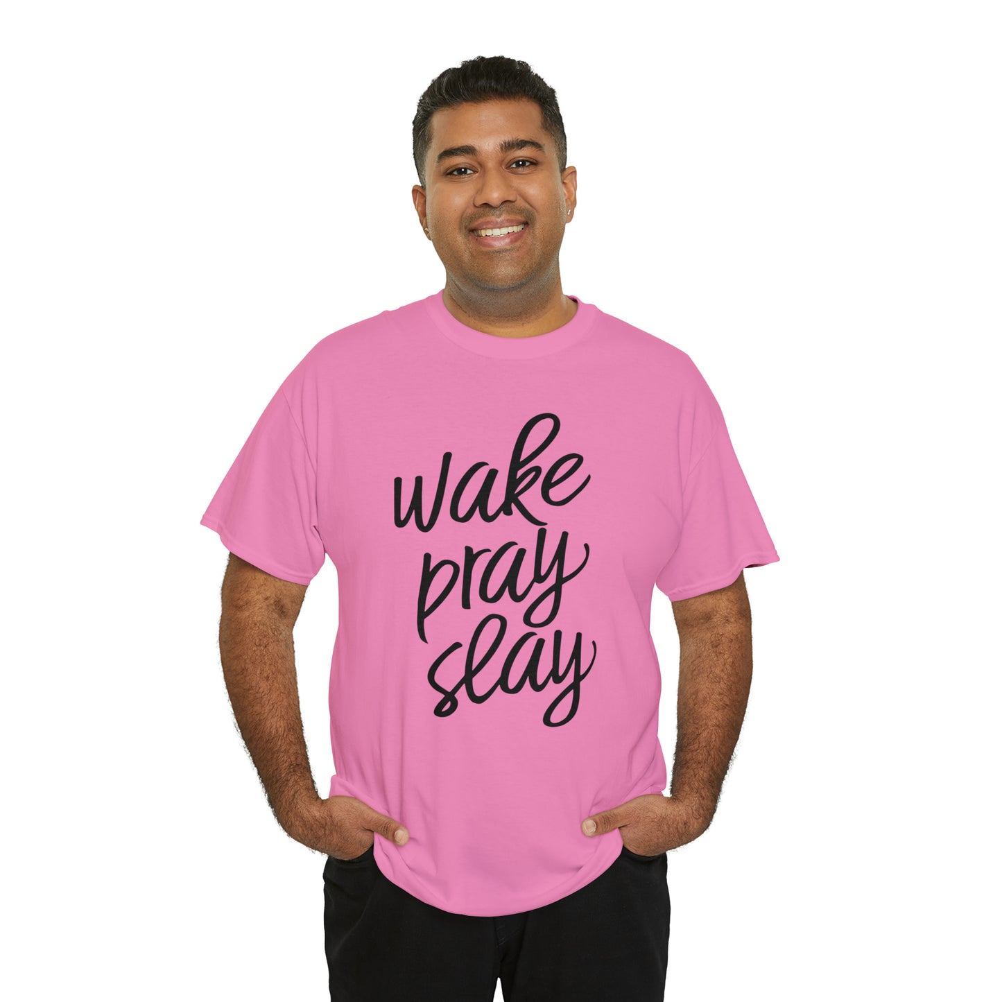 Wake Pray Slay  Unisex Tee