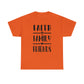 Faith Family Friends Unisex Tee