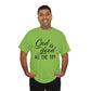 God Is Good All The Time Unisex Tee
