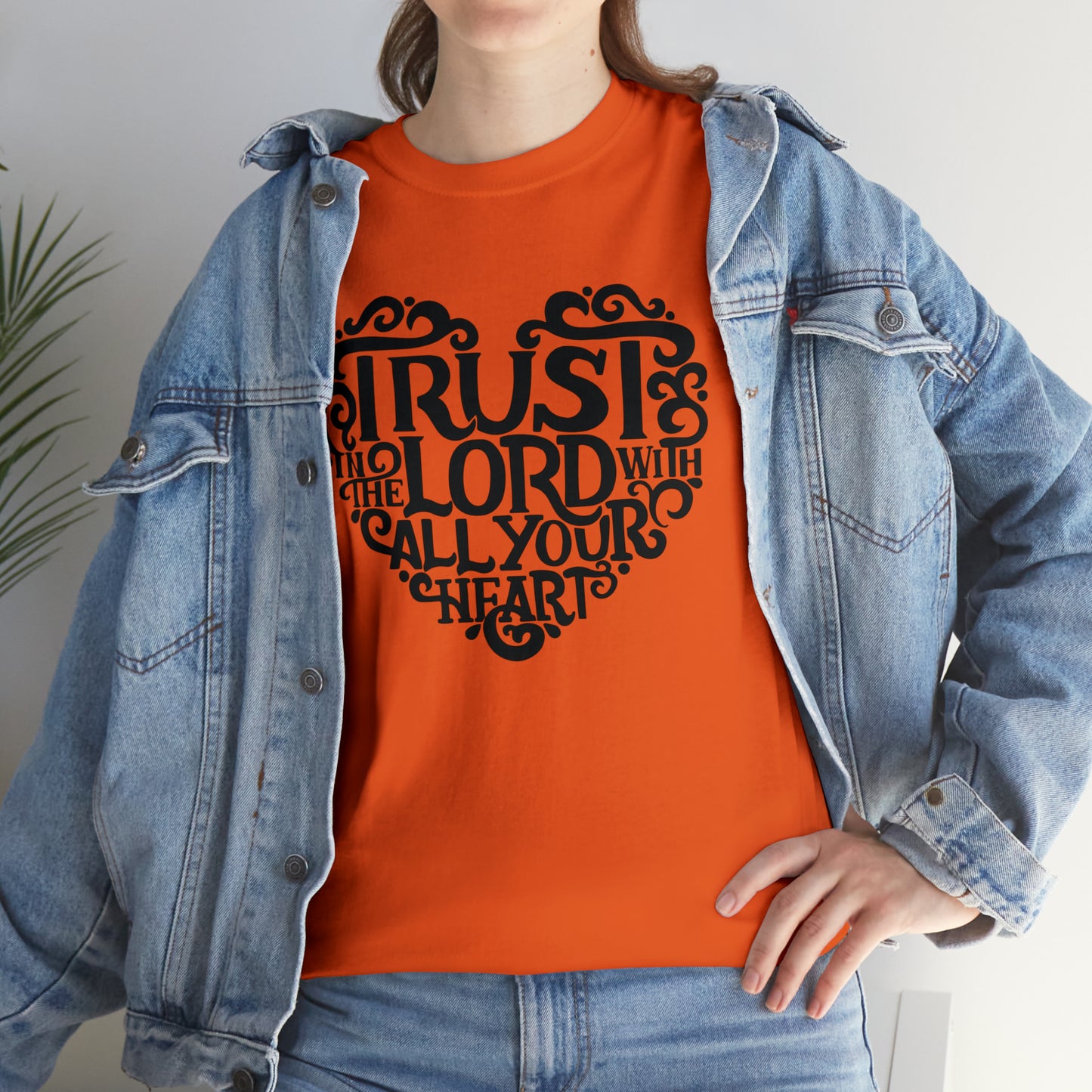 Trust Lord With All Your Heart Unisex Tee