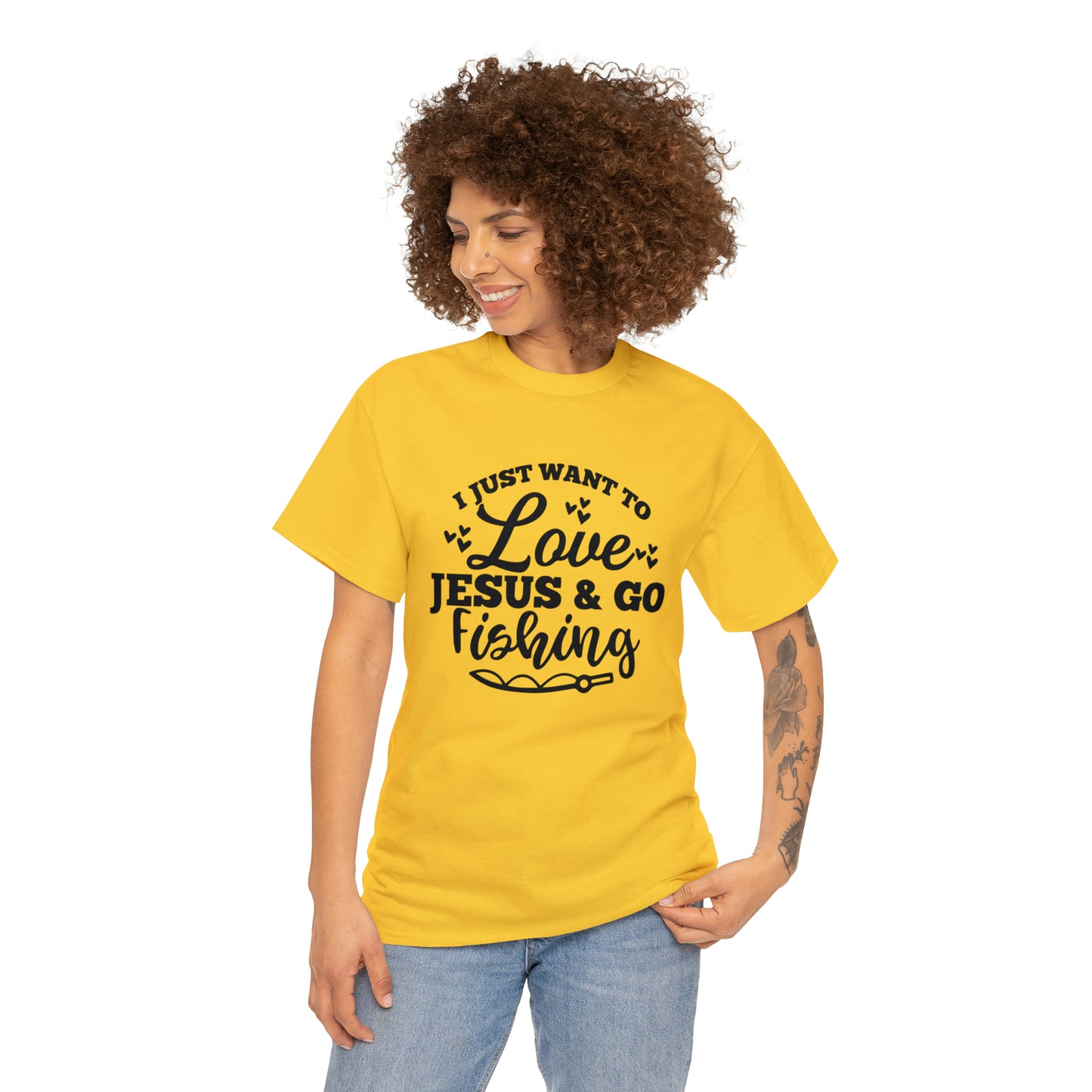 I Just Want To Love Jesus & Go Fishing  Unisex Tee