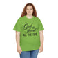 God Is Good All The Time Unisex Tee