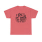 For We Walk By Faith Not By Sight Unisex Tee