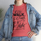 We Walk By Faith Not By Sight  Unisex Tee
