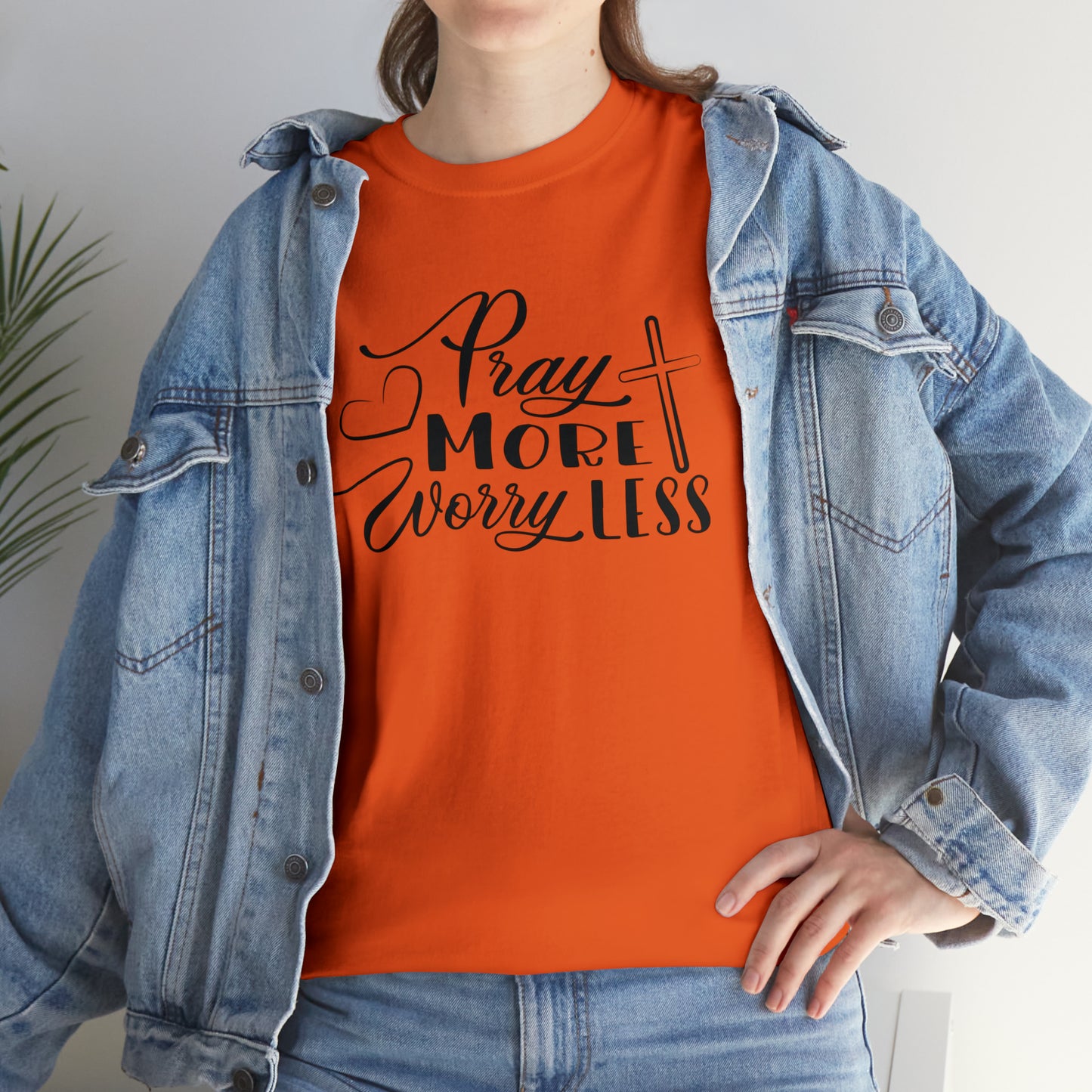 Pray More Worry Less Unisex Tee
