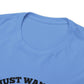 I Just Want To Love Jesus & Go Fishing  Unisex Tee