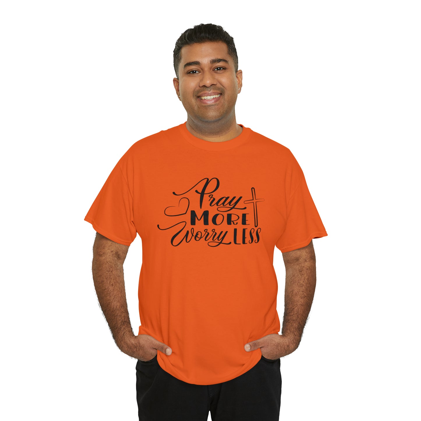 Pray More Worry Less Unisex Tee