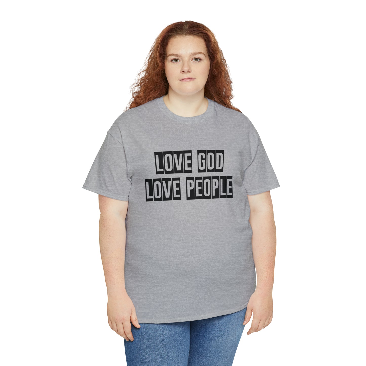 Love God Love People  Unisex Tee
