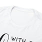 With God All Things Are Possible  Unisex Tee