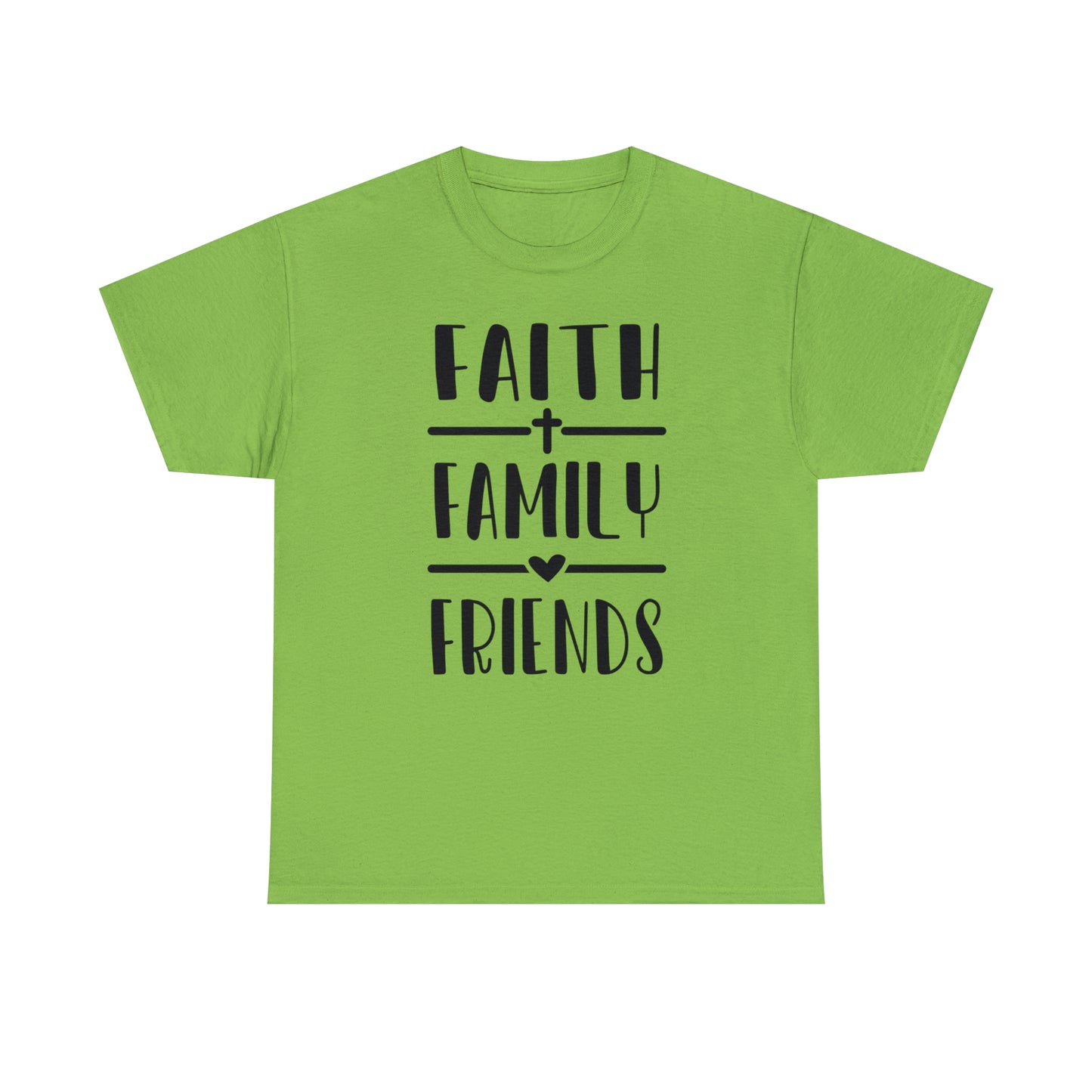 Faith Family Friends Unisex Tee