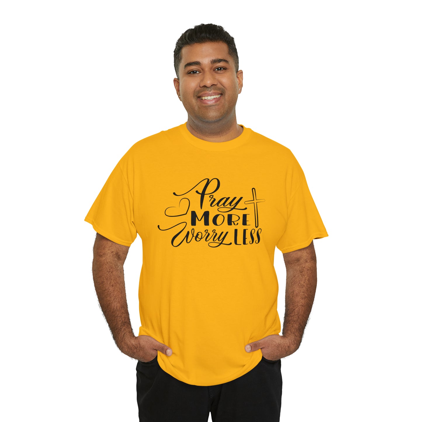 Pray More Worry Less Unisex Tee