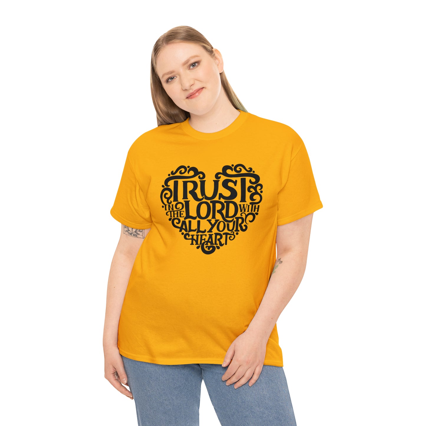 Trust Lord With All Your Heart Unisex Tee