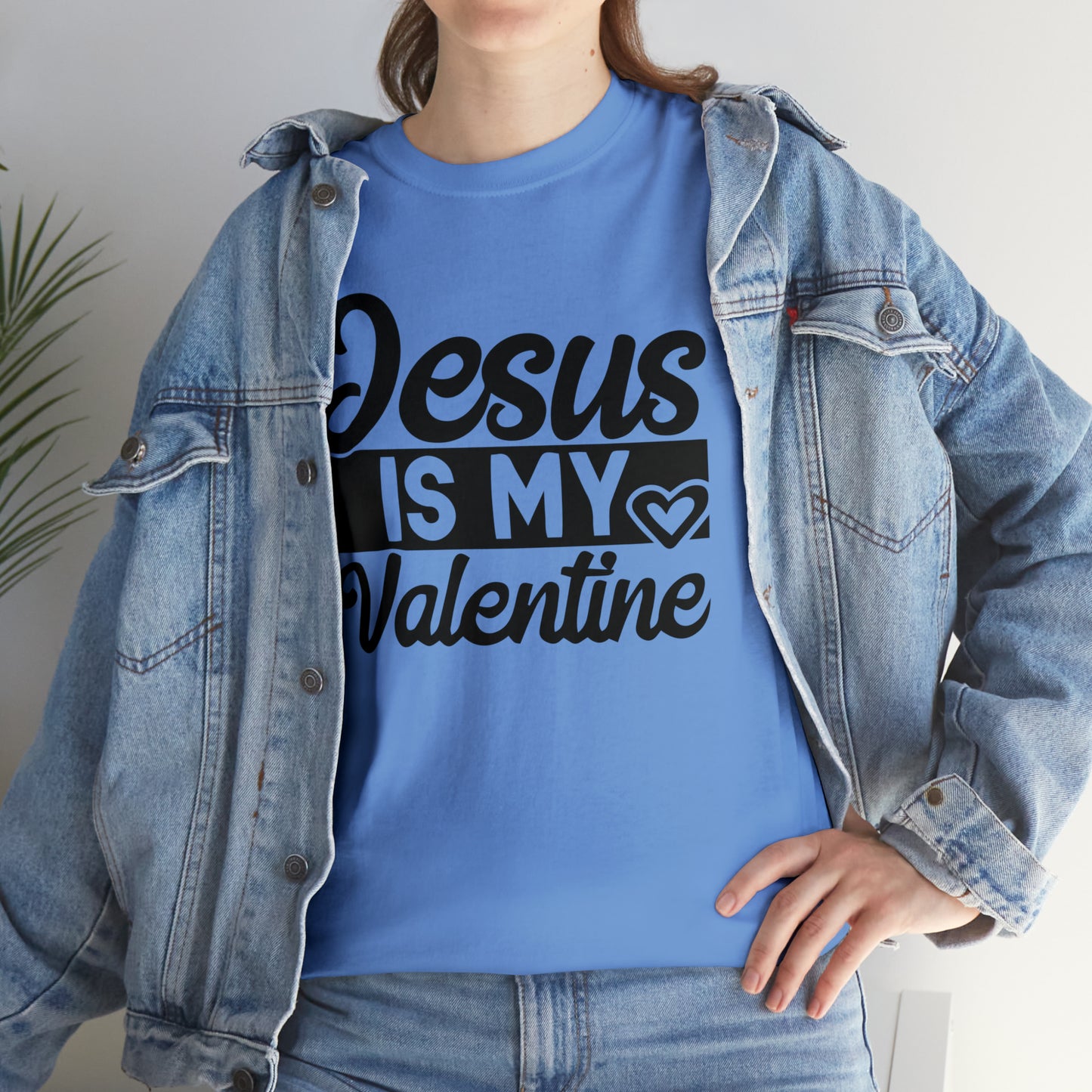 Jesus Is My Valentine Unisex Tee