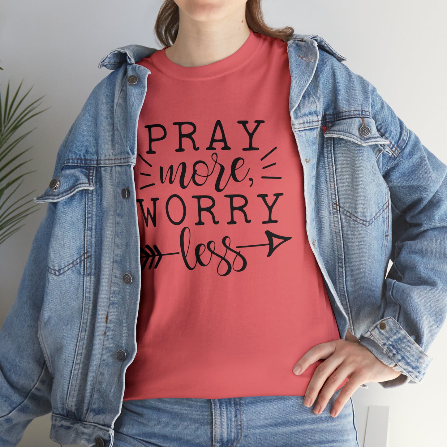 Pray More Worry Less Unisex Tee