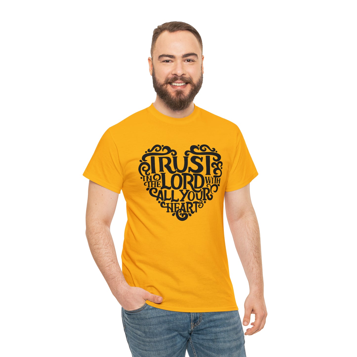 Trust Lord With All Your Heart Unisex Tee