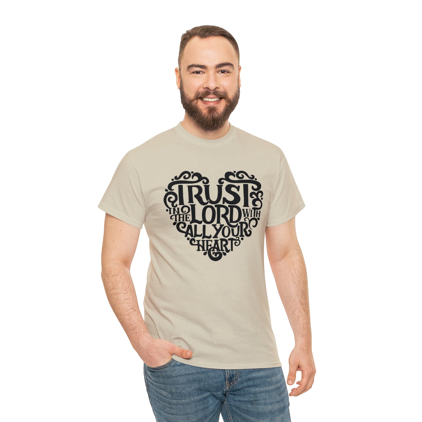 Trust Lord With All Your Heart Unisex Tee