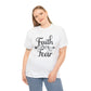 Faith Over Fear Unisex Tee