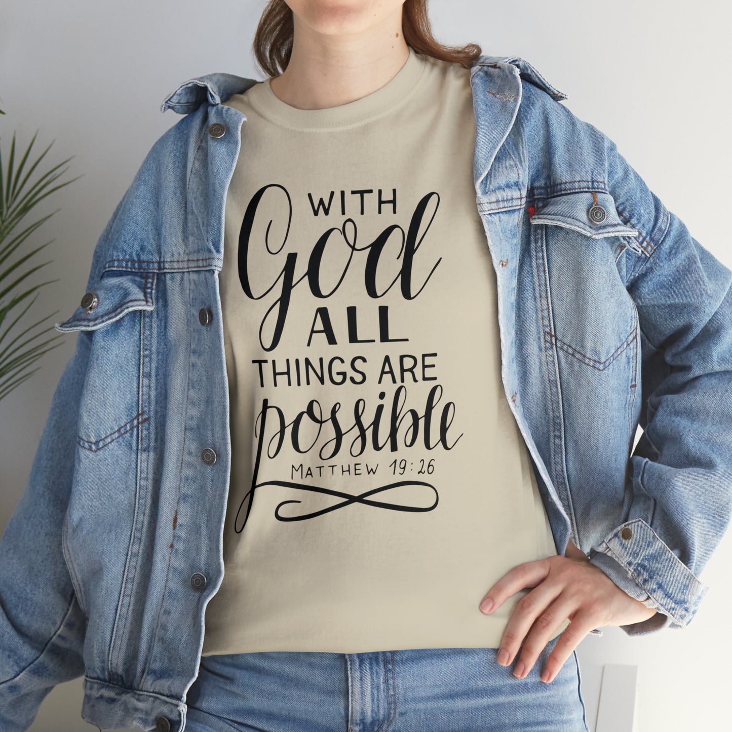 With God All Things Are Possible  Unisex Tee