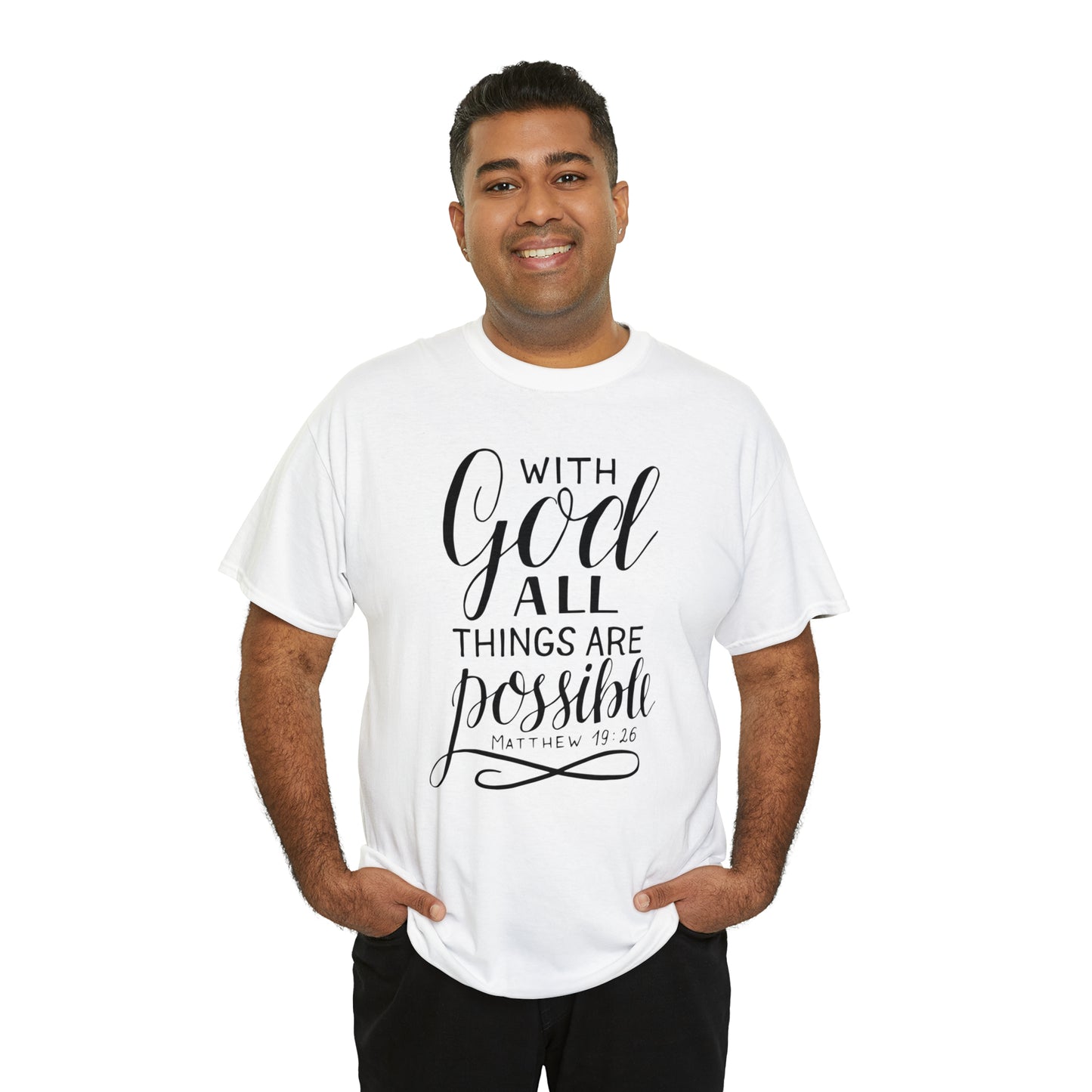 With God All Things Are Possible  Unisex Tee