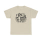 For We Walk By Faith Not By Sight Unisex Tee