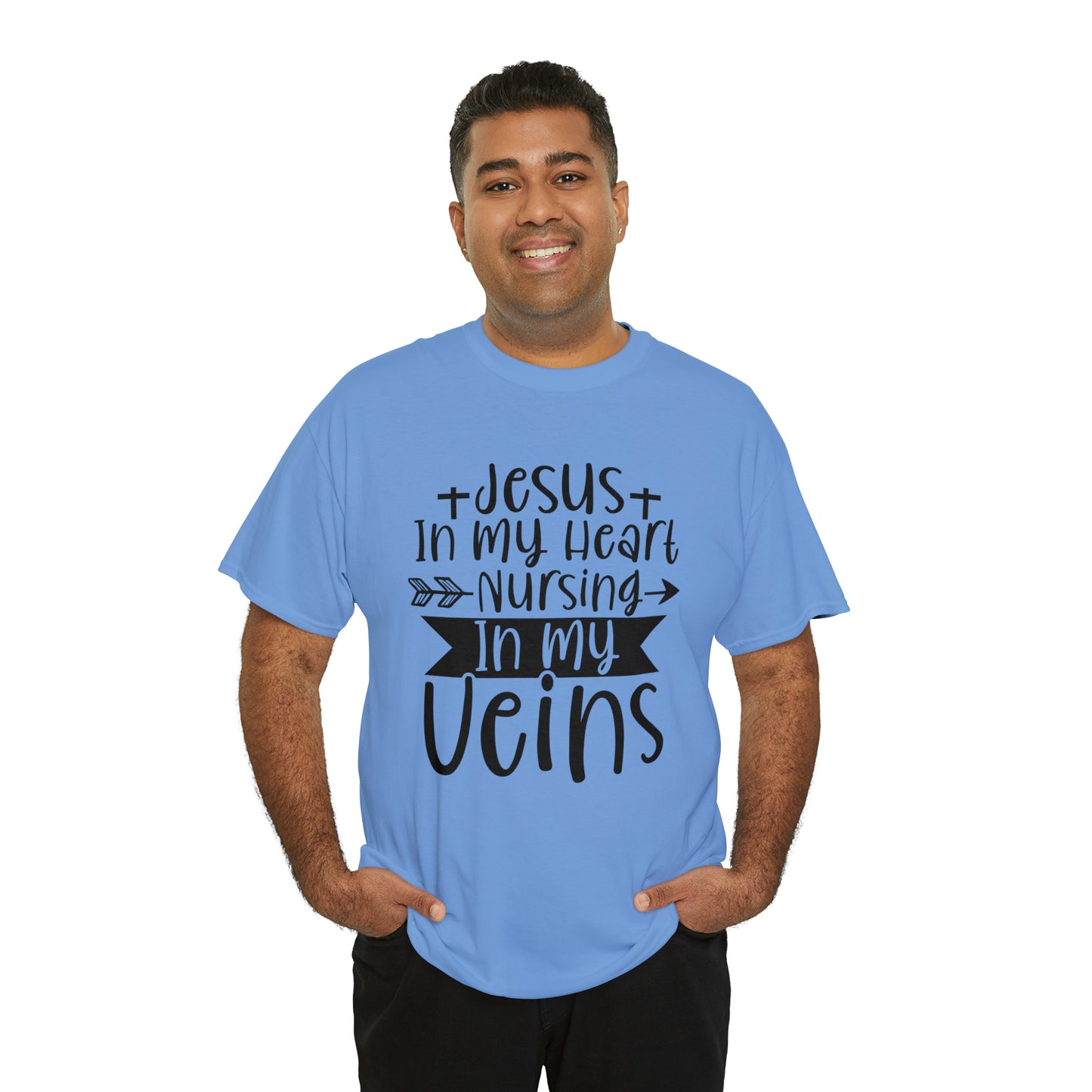 Jesus In My Heart Nursing In My Vein Unisex Tee