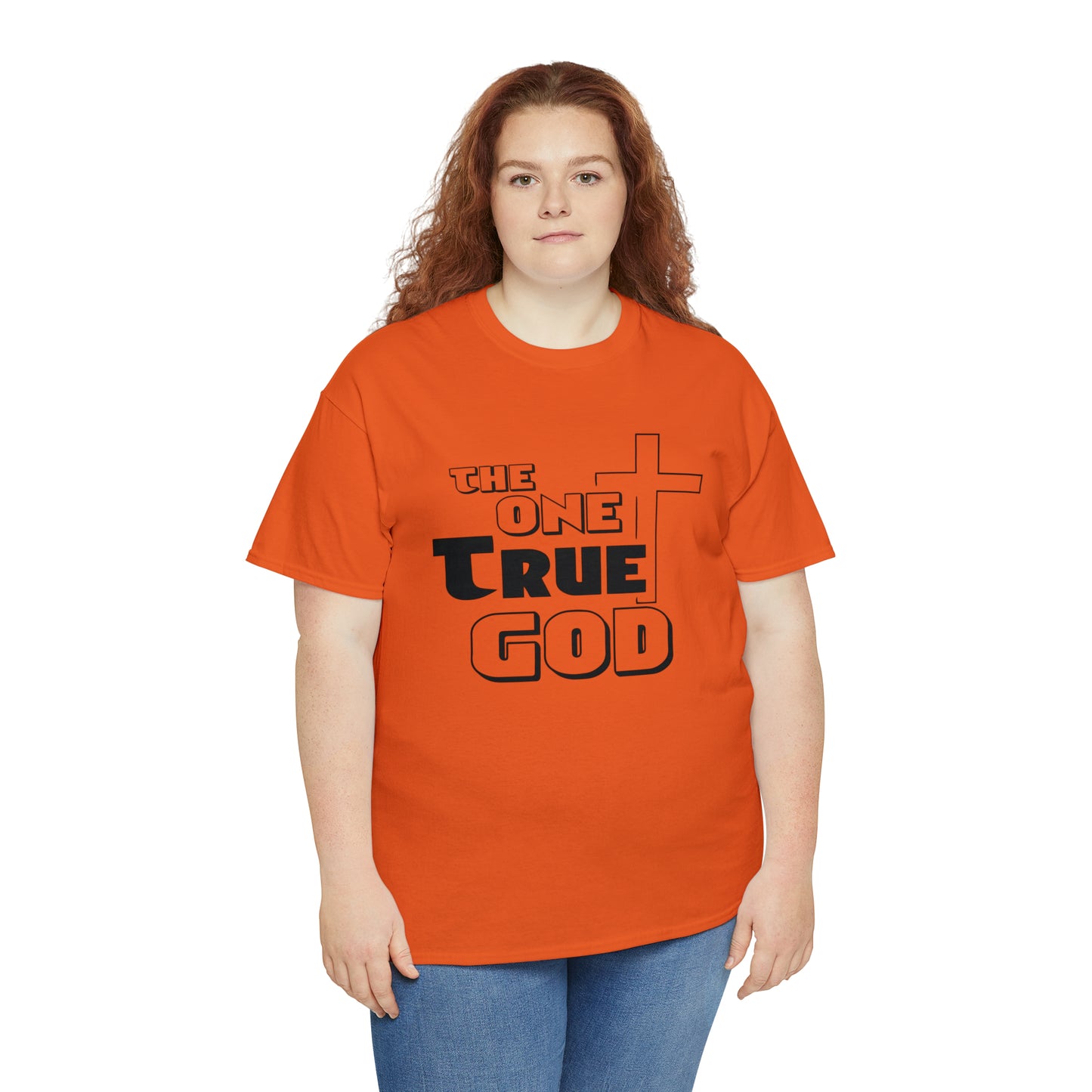 The One True God  Unisex Tee