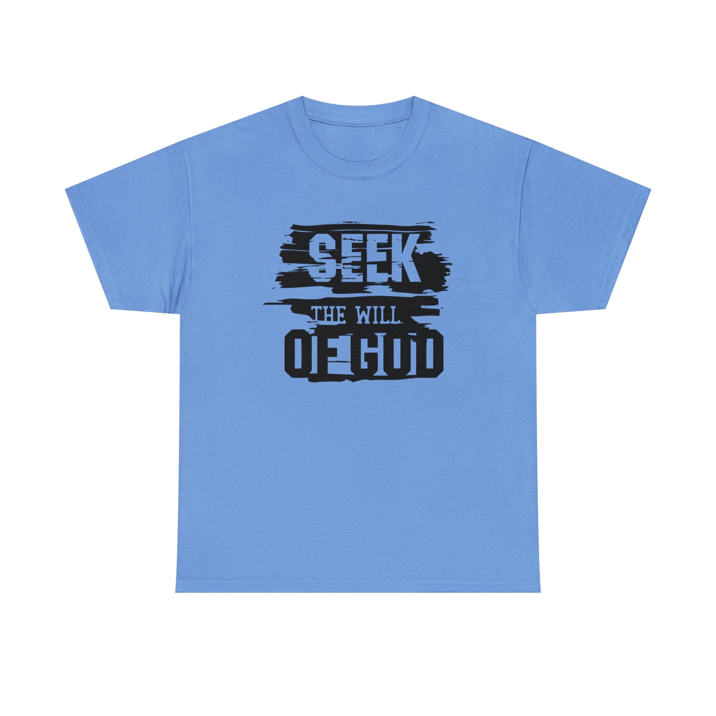 Seek The Will Of God Unisex Tee