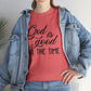 God Is Good All The Time Unisex Tee