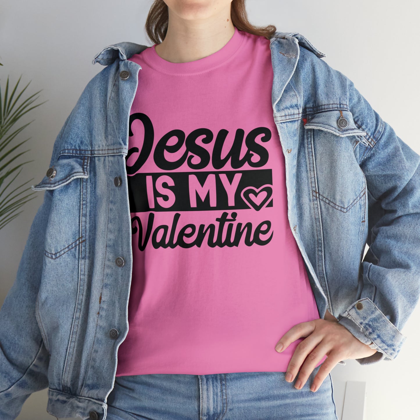 Jesus Is My Valentine Unisex Tee