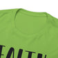 Faith Family Friends Unisex Tee