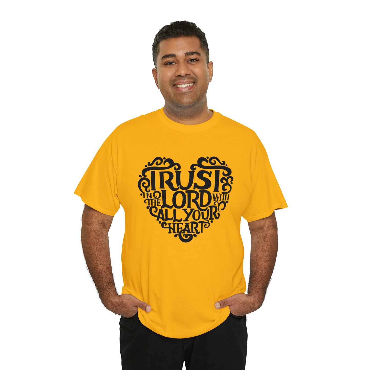 Trust Lord With All Your Heart Unisex Tee