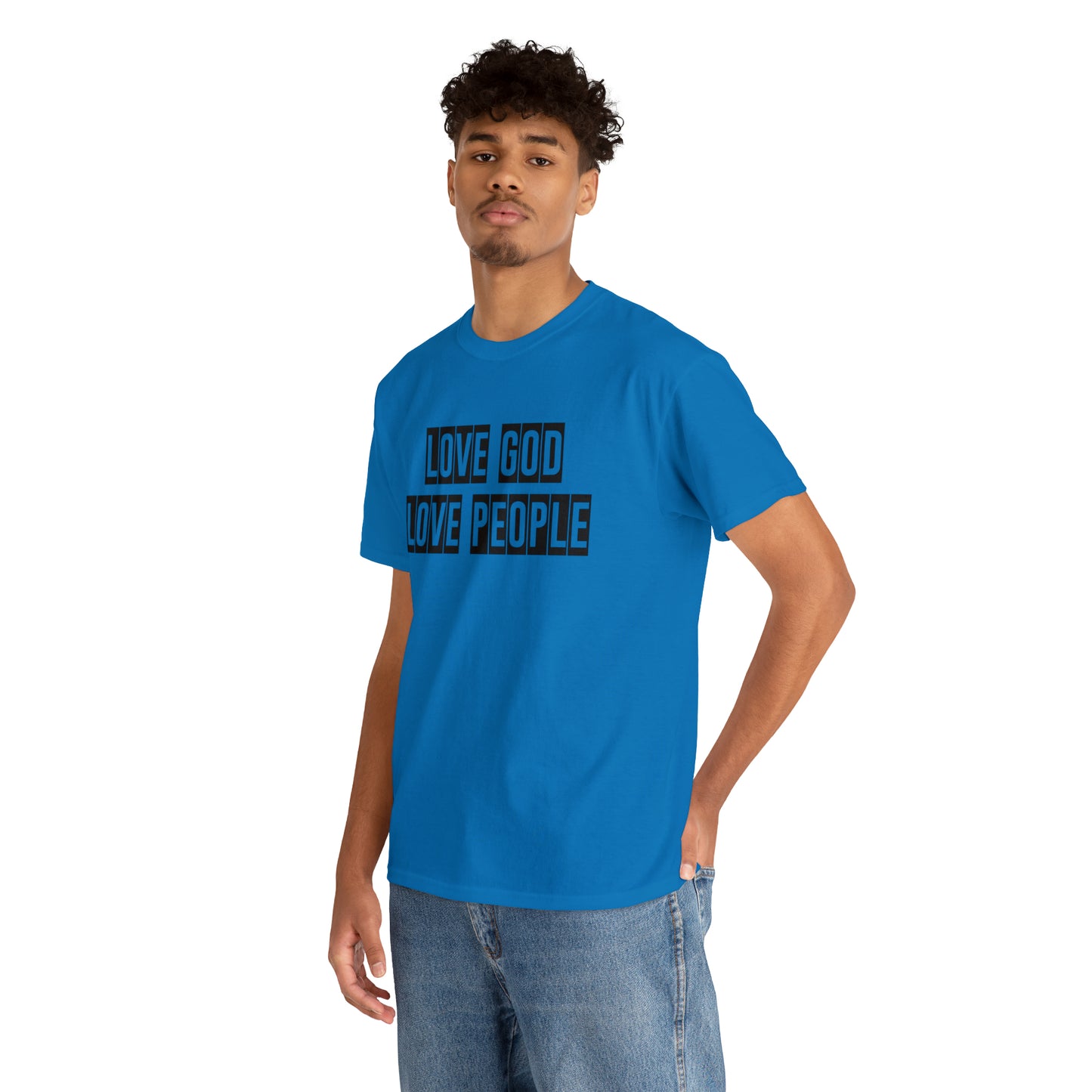 Love God Love People  Unisex Tee