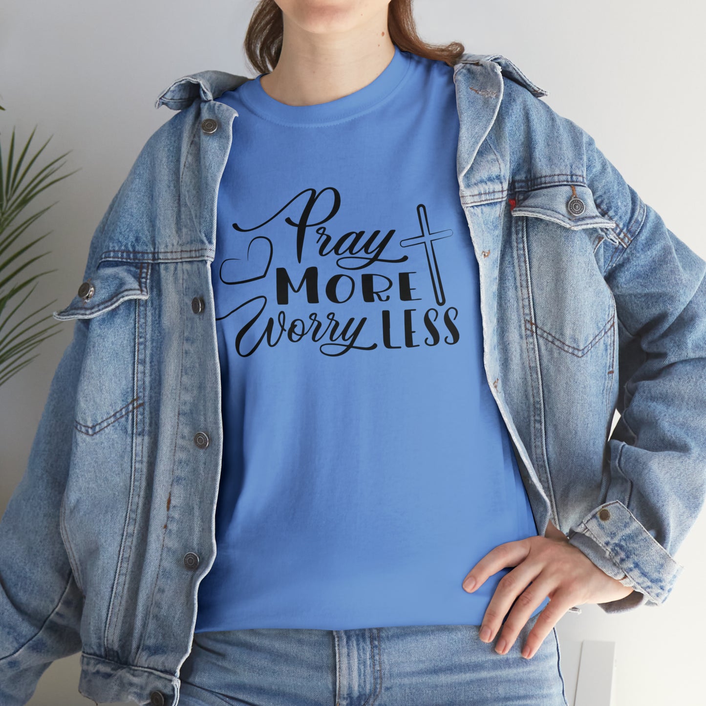 Pray More Worry Less Unisex Tee