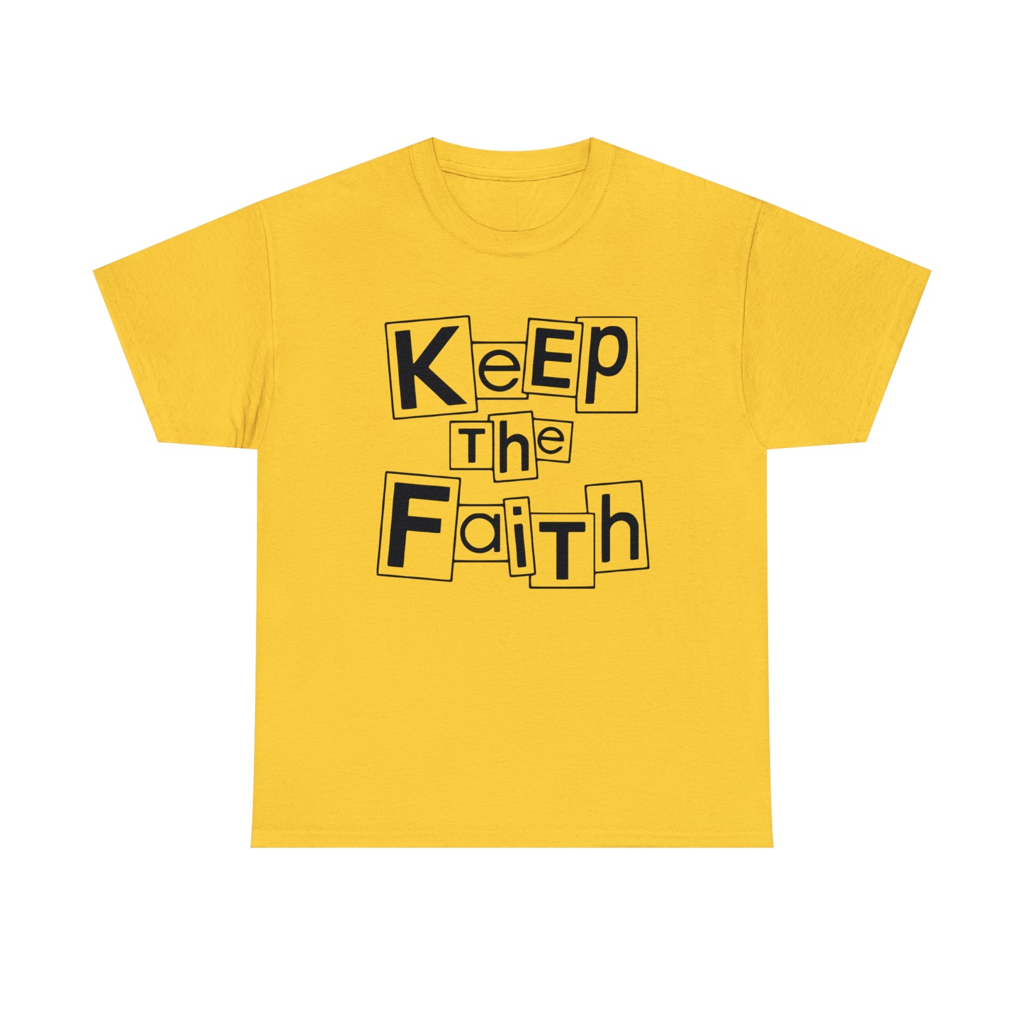 Keep The Faith  Unisex Tee