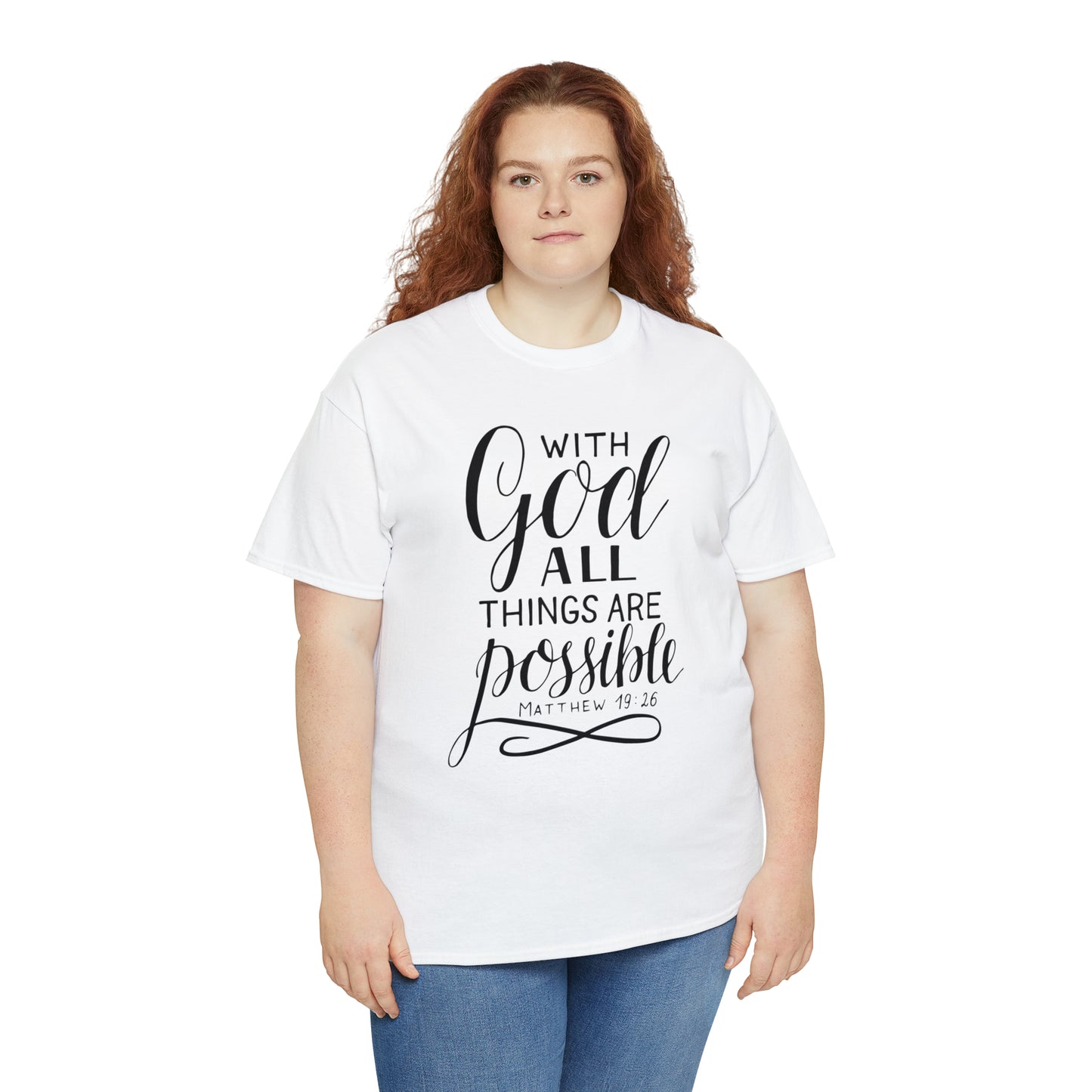 With God All Things Are Possible  Unisex Tee