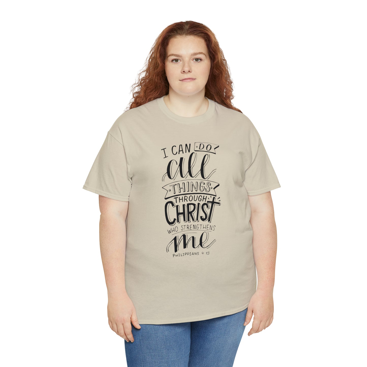 I Can Do All Things Through Christ  Unisex Tee