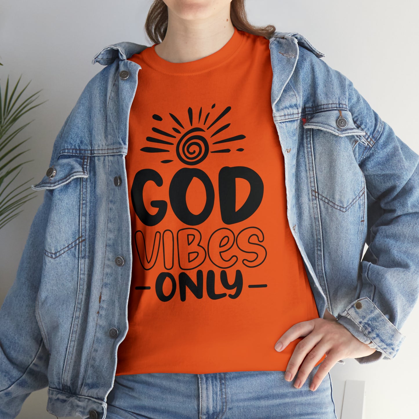 God Vibes Only  Unisex Tee