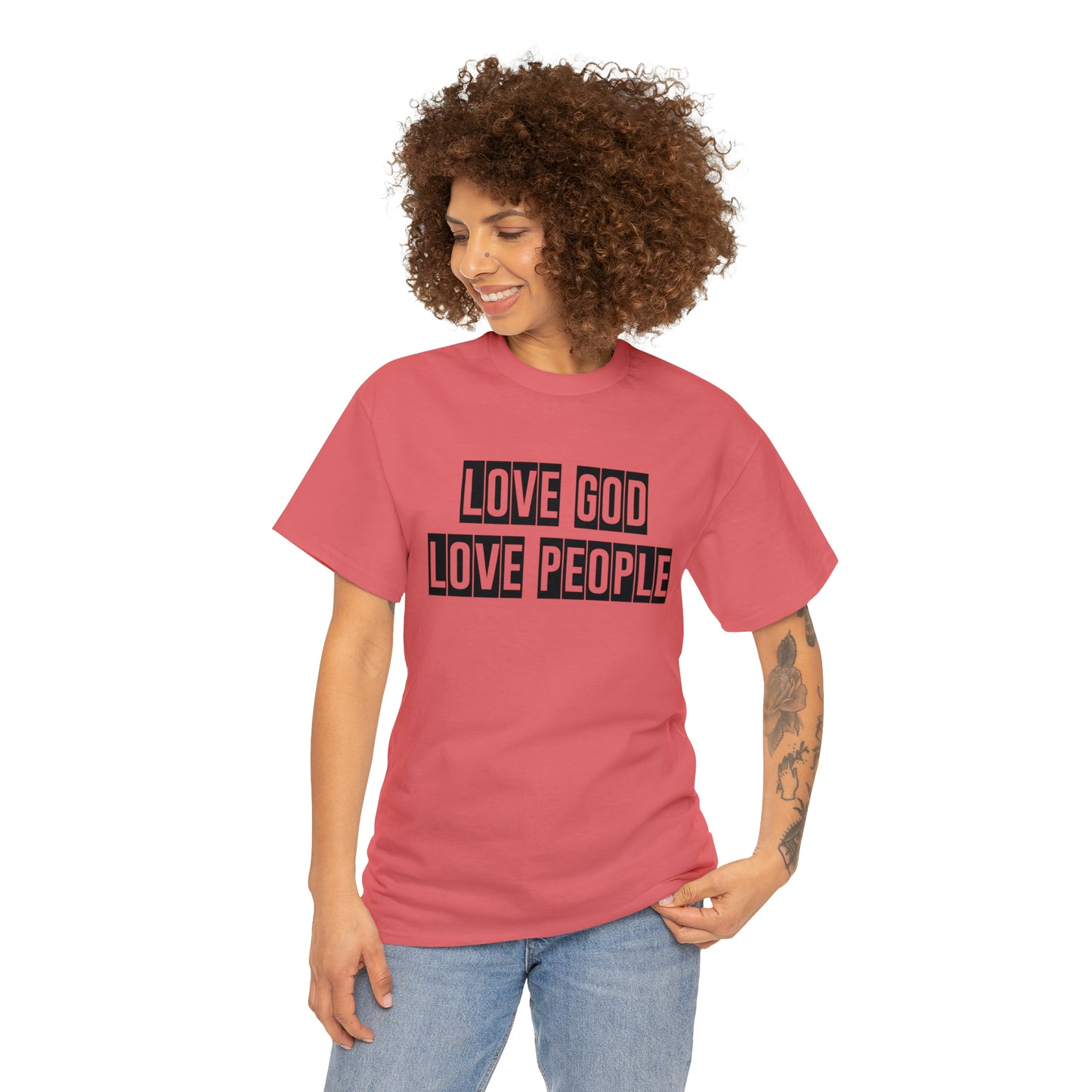 Love God Love People  Unisex Tee