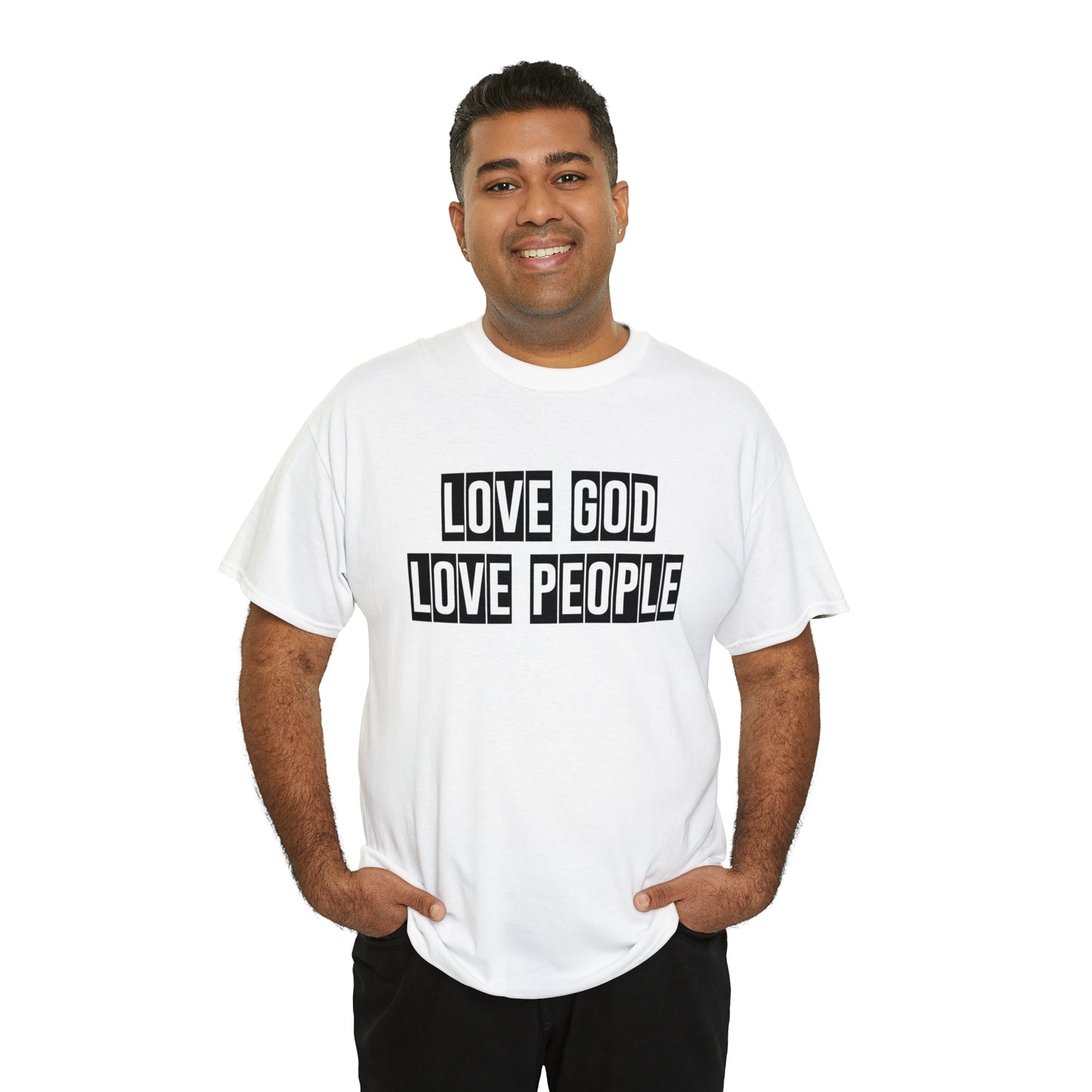 Love God Love People  Unisex Tee