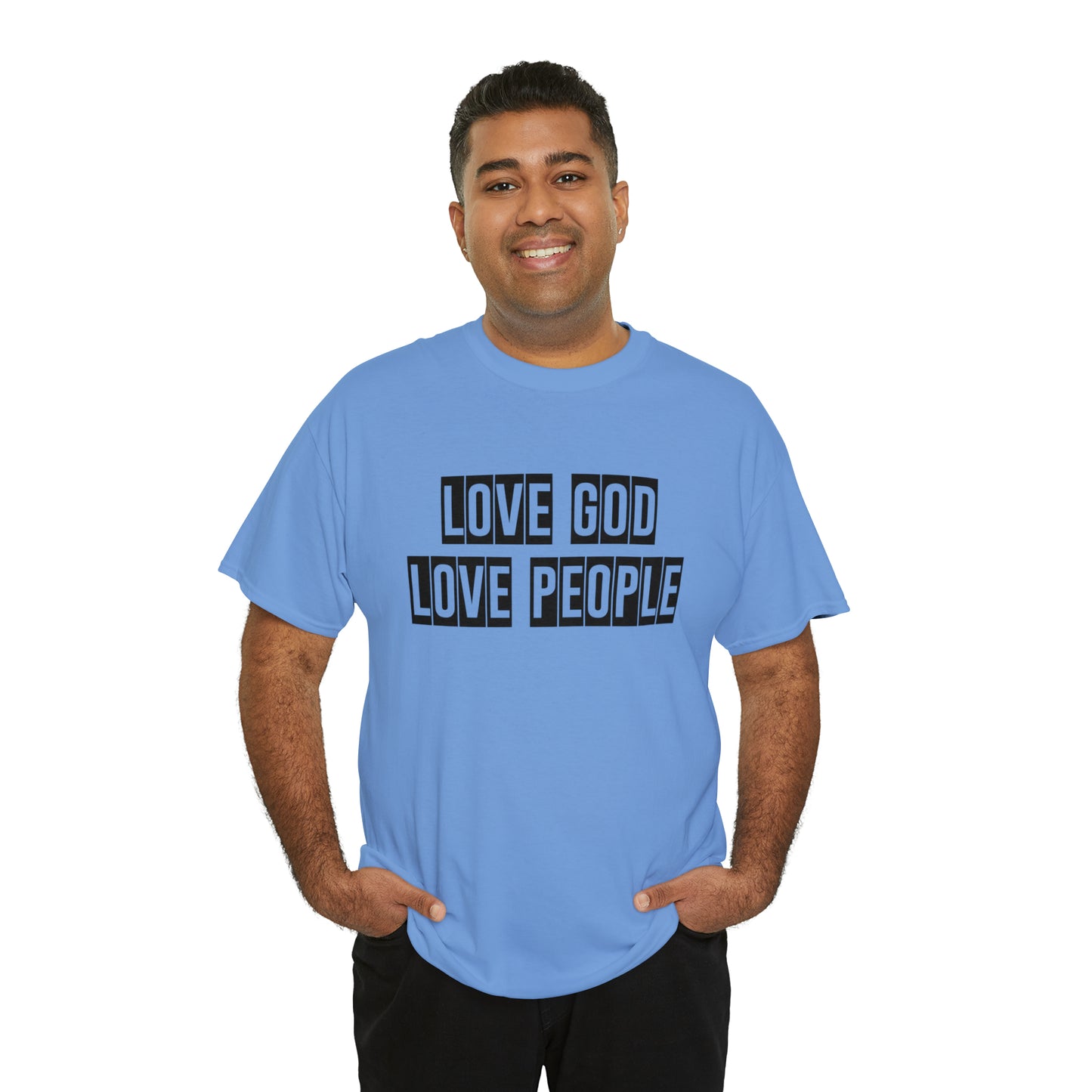 Love God Love People  Unisex Tee