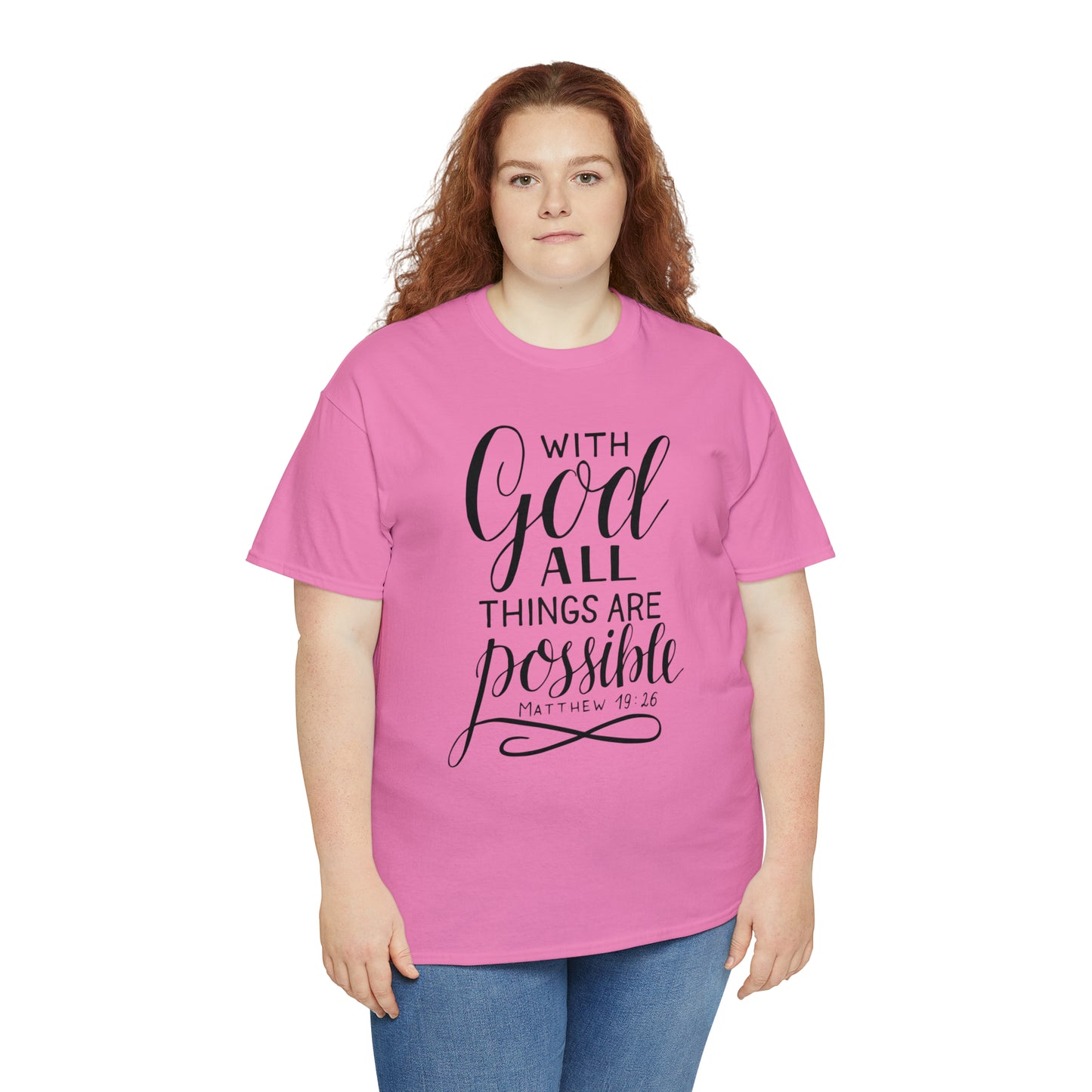 With God All Things Are Possible  Unisex Tee