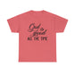 God Is Good All The Time Unisex Tee