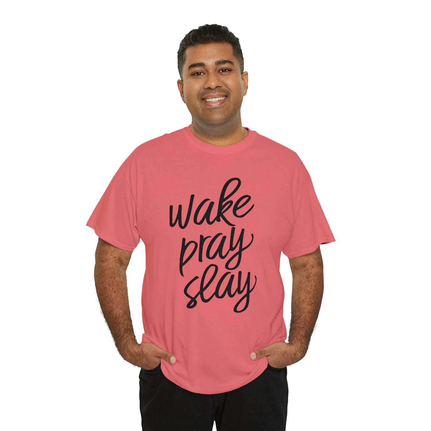 Wake Pray Slay  Unisex Tee