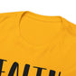 Faith Family Friends Unisex Tee
