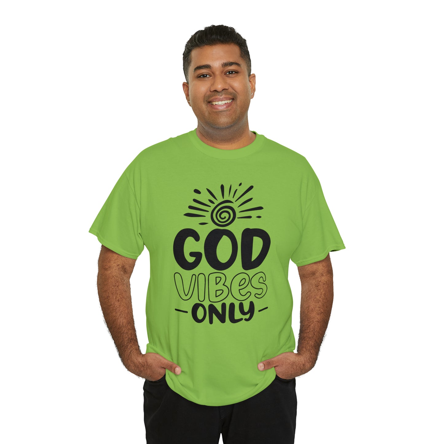 God Vibes Only  Unisex Tee