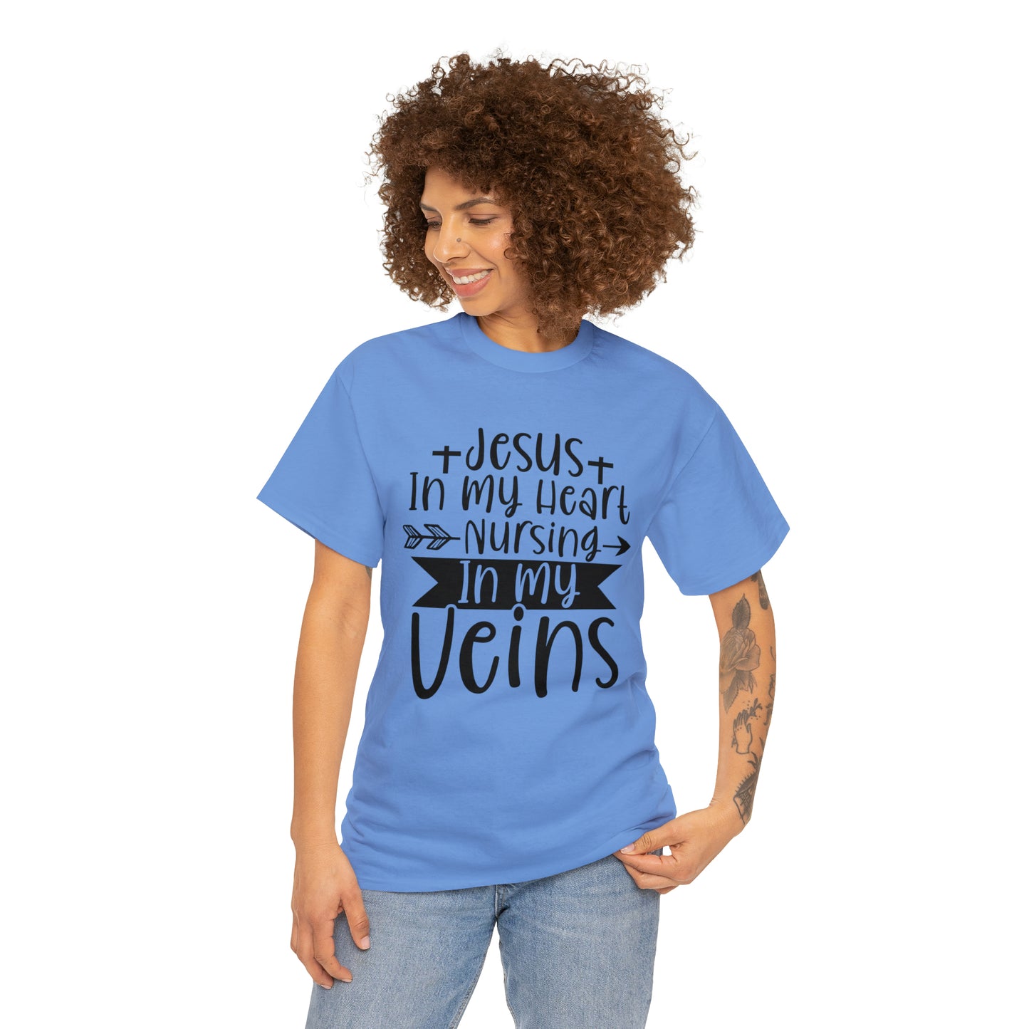 Jesus In My Heart Nursing In My Vein Unisex Tee