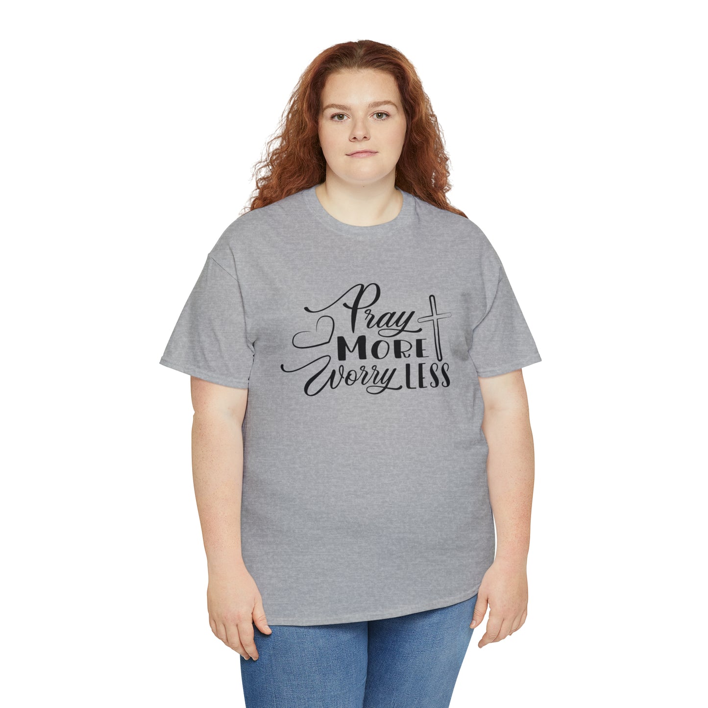 Pray More Worry Less Unisex Tee