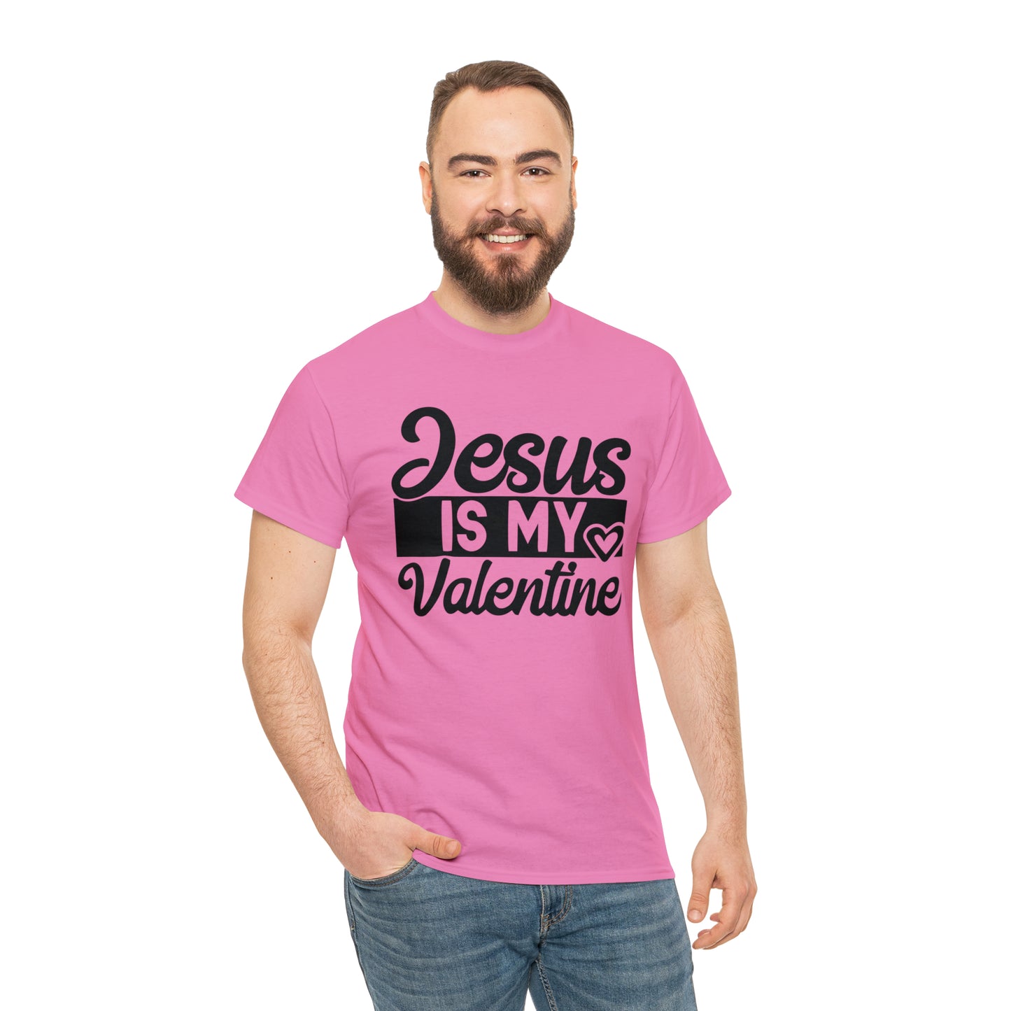 Jesus Is My Valentine Unisex Tee